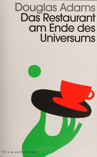 Das restaurant am ende des universums (Kein & Aber)